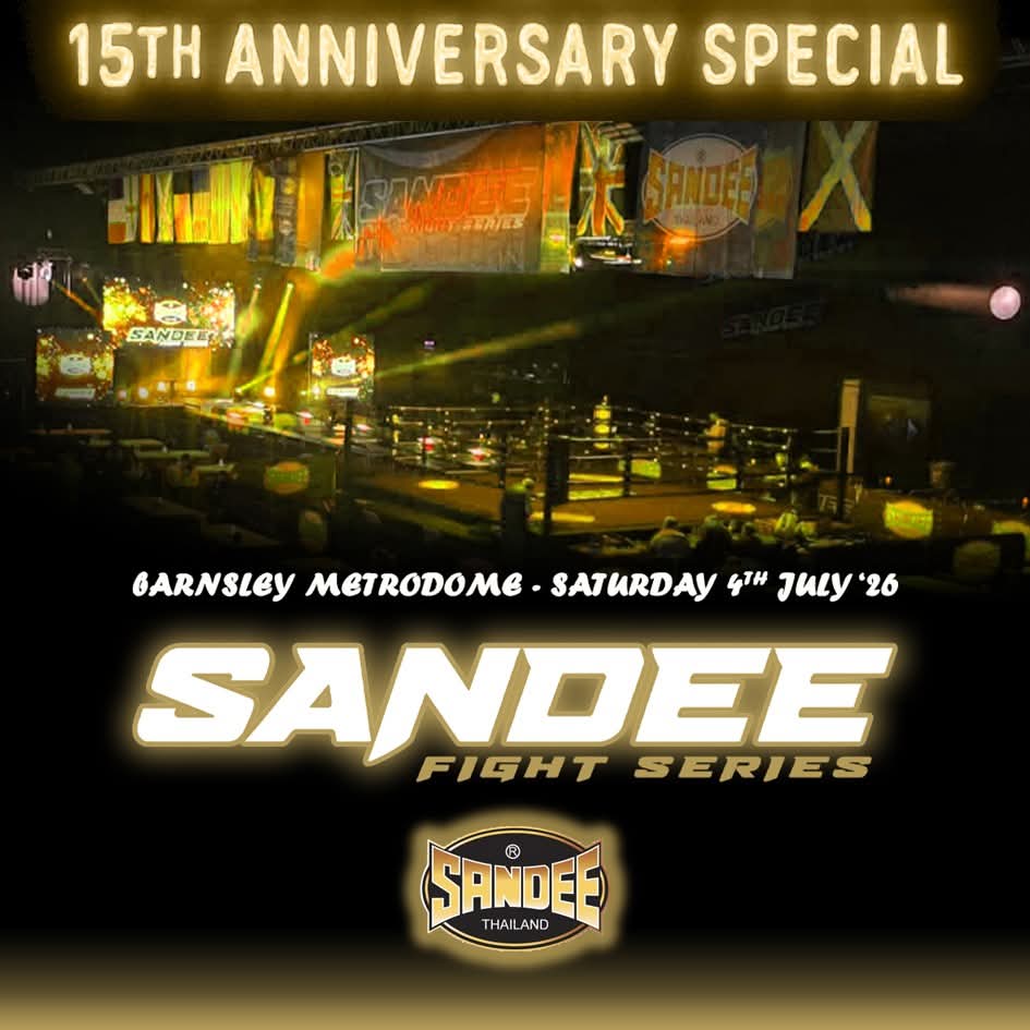 SANDEE FIGHT SERIES 7 RETURNS TO BARNSLEY METRODOME ON JULY 4TH, 2026